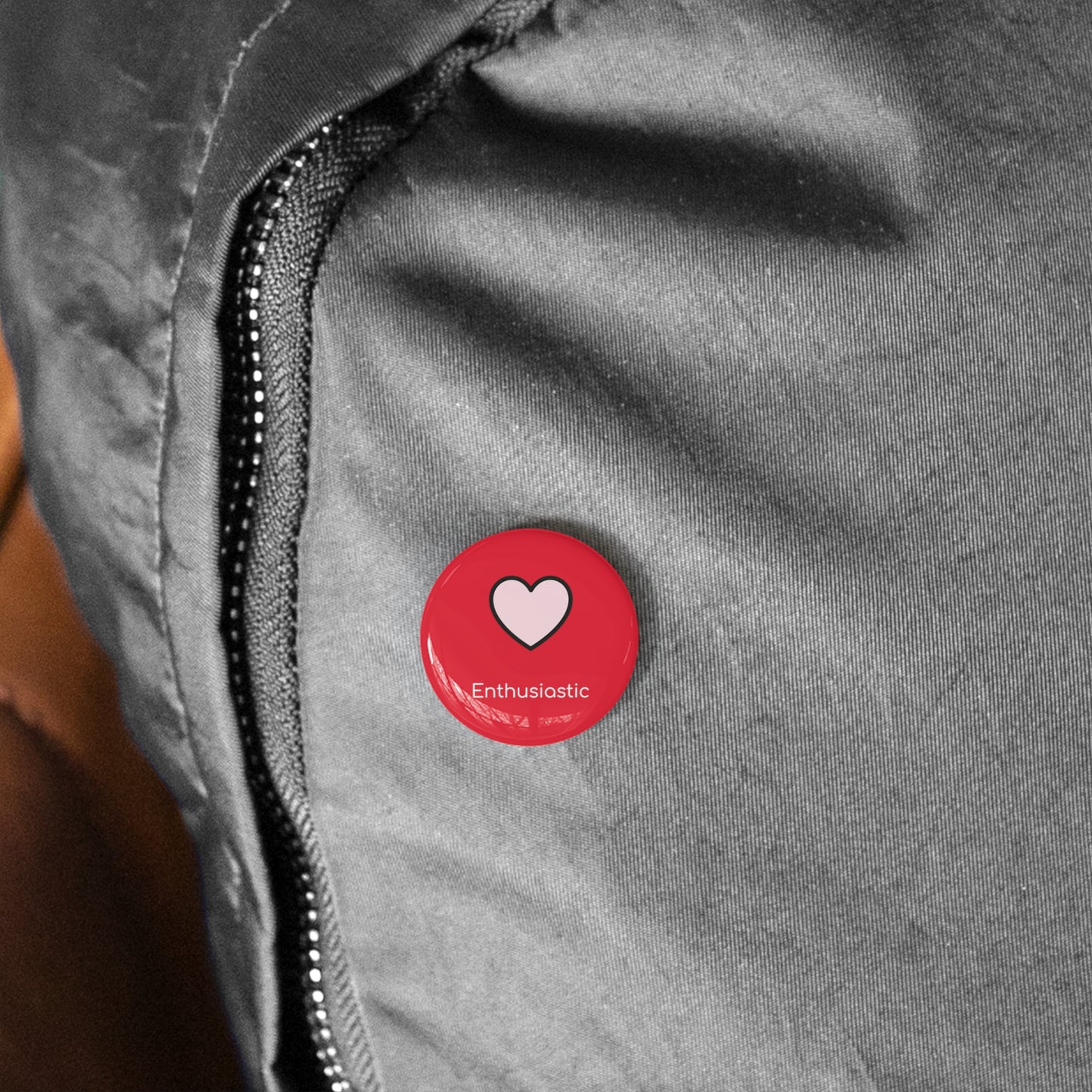 Round Pin Badge (Enthusiastic)