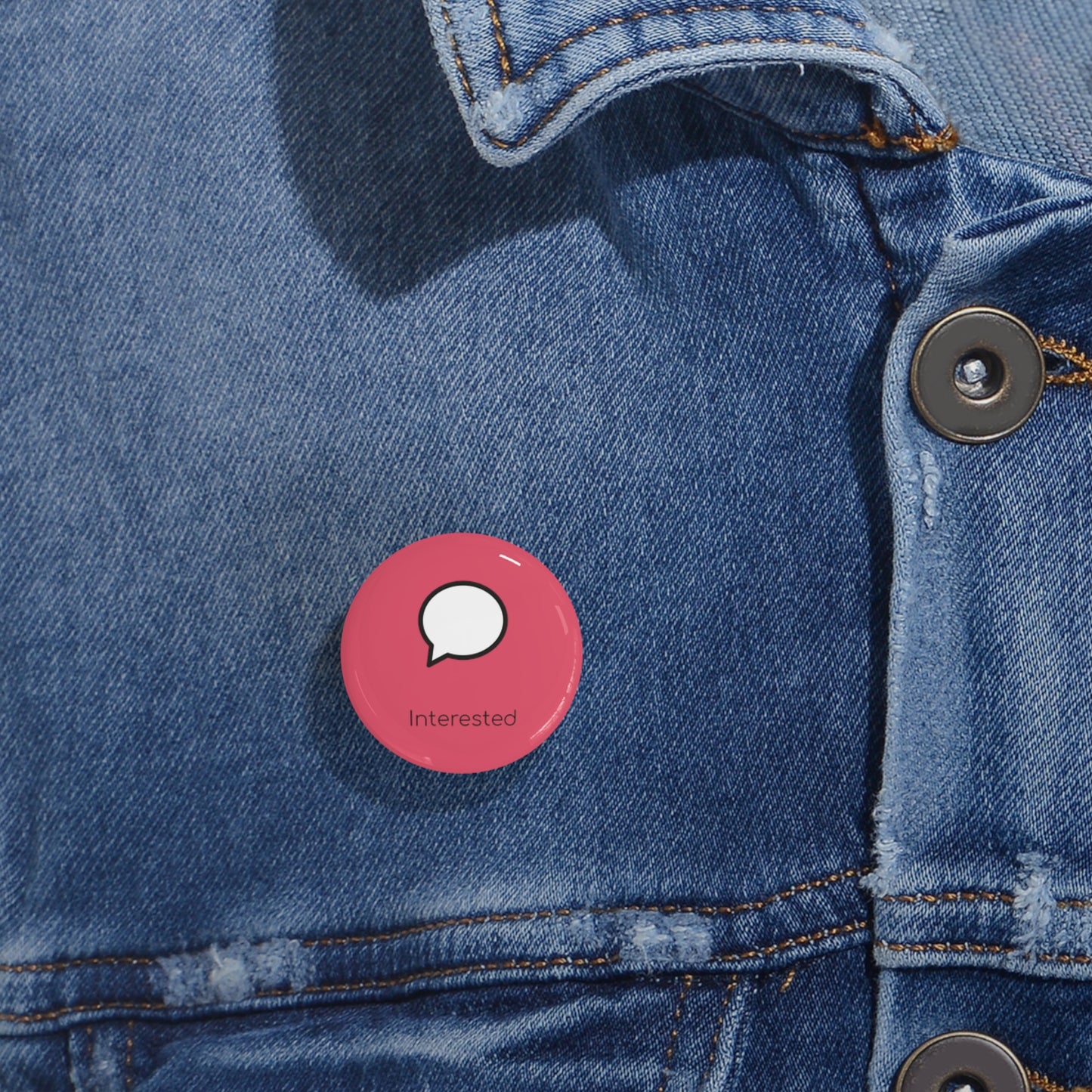 Round Pin Badge (Interested)