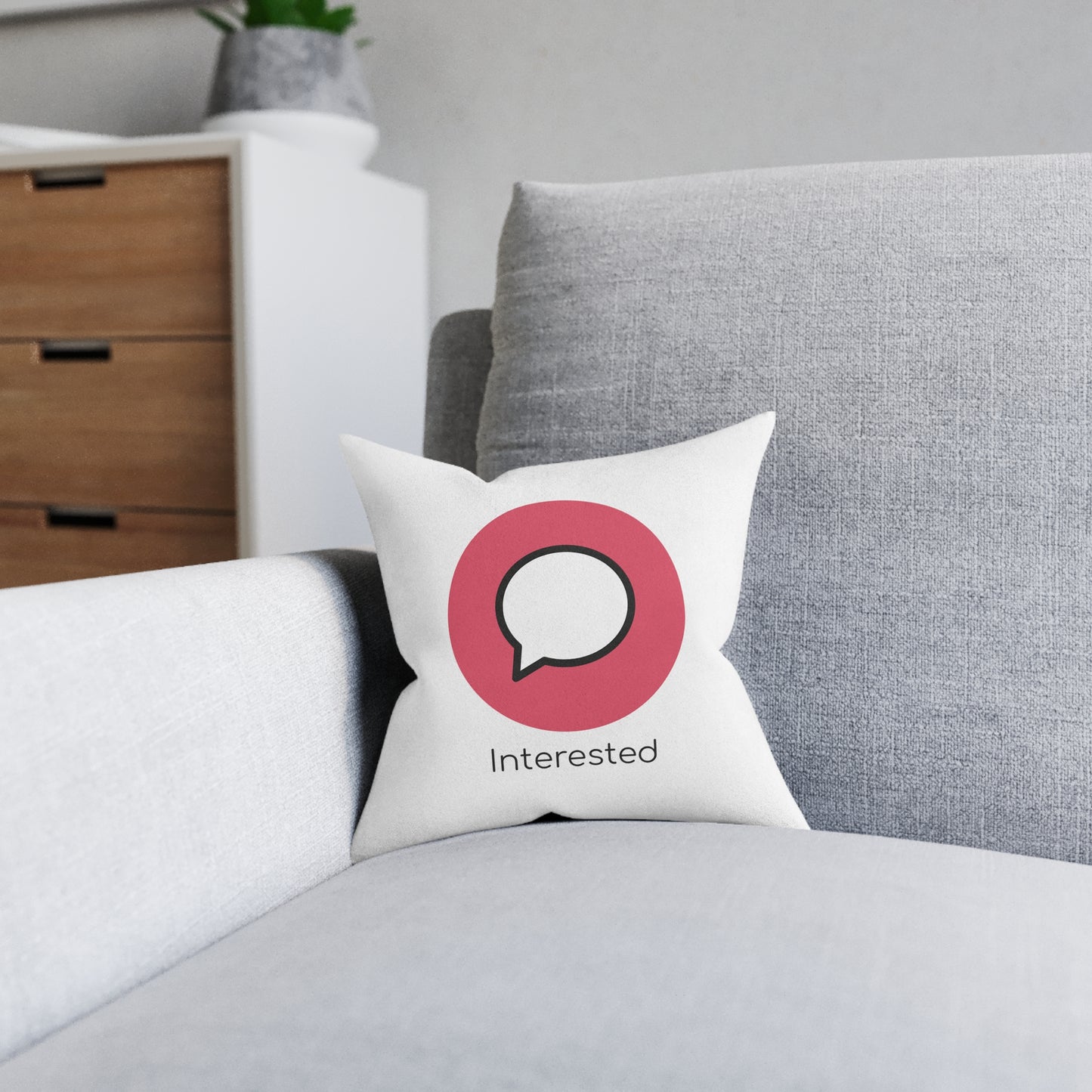 Square Pillow - Interested