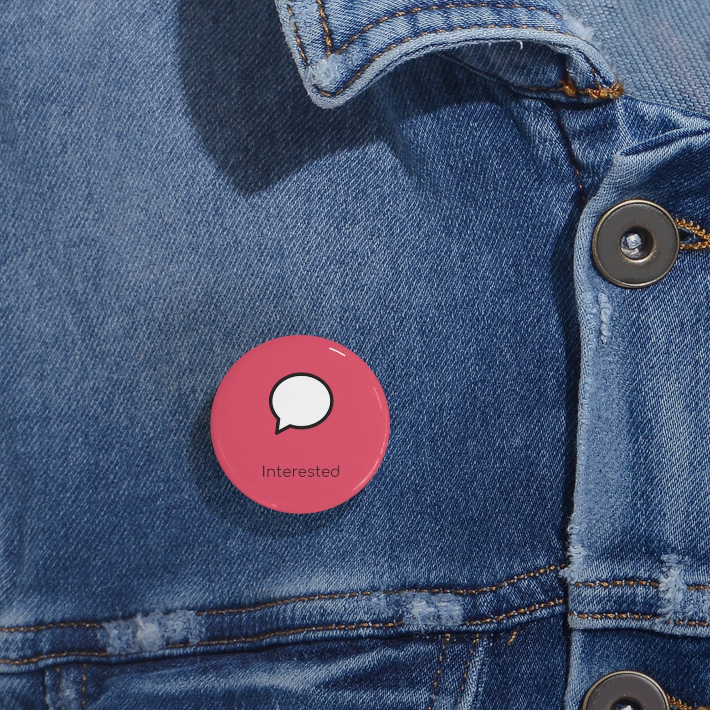 Round Pin Badge (Interested)
