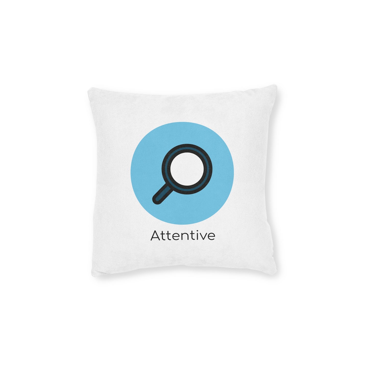 Square Pillow - Attentive