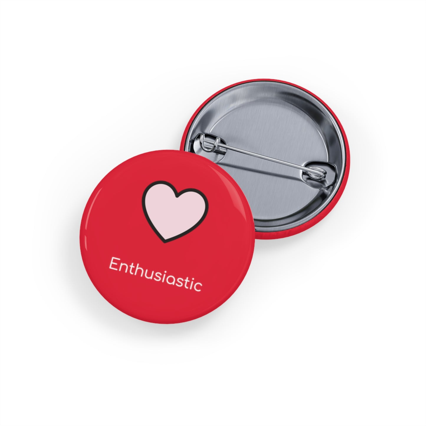 Round Pin Badge (Enthusiastic)