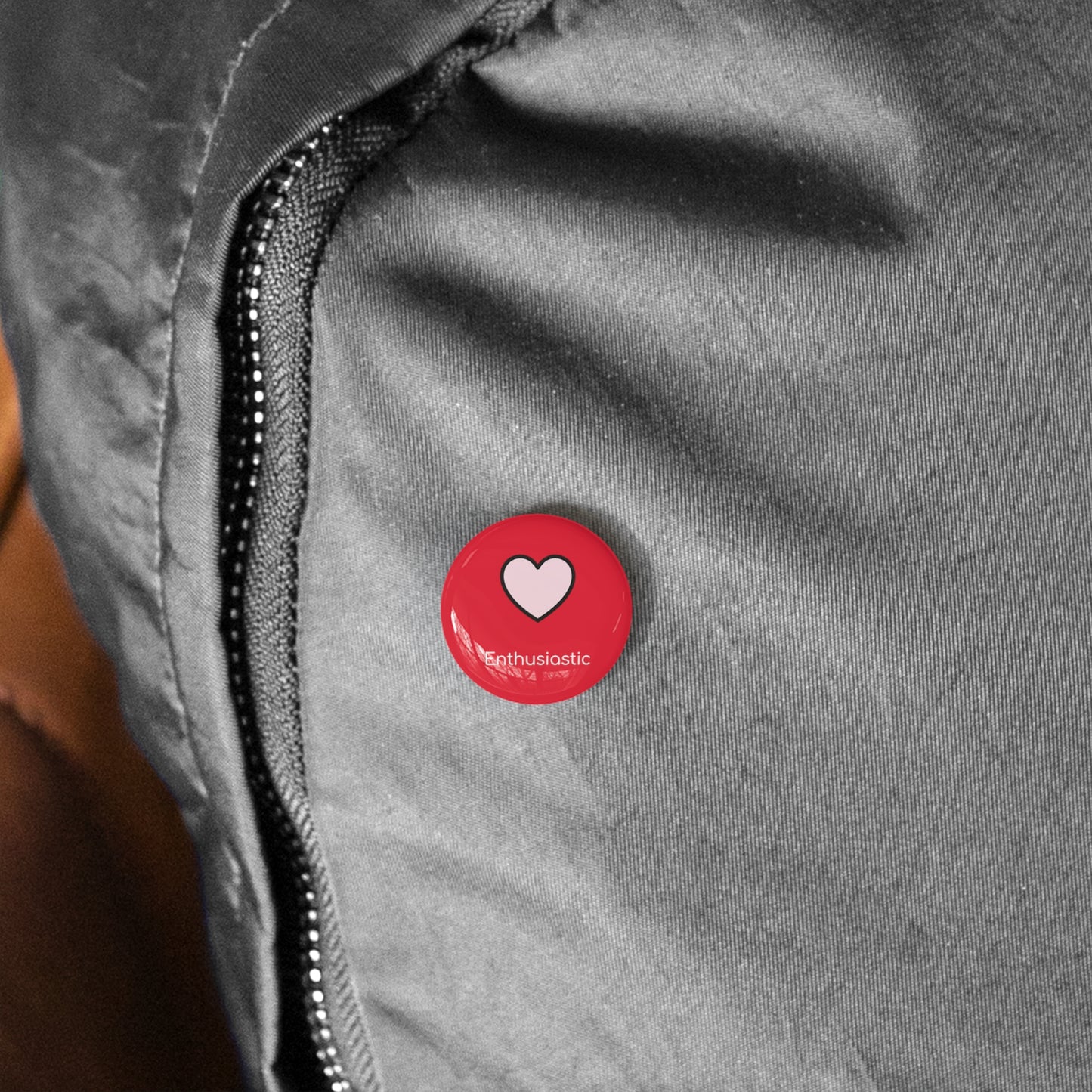 Round Pin Badge (Enthusiastic)