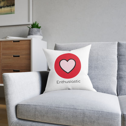 Square Pillow - Enthusiastic