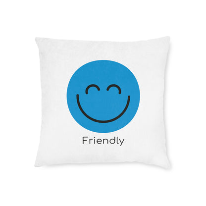 Square Pillow - Friendly